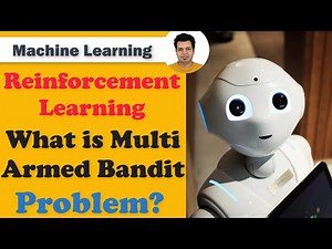 What is Multi Armed Bandit problem in Reinforcement Learning?