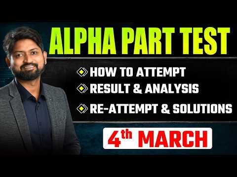 Alpha 5.0 Part Test – Complete Guide | Schedule, Syllabus & Attempt Strategy | MHT CET 2026