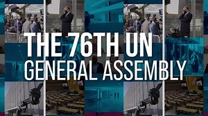 The 76th United Nations General Assembly