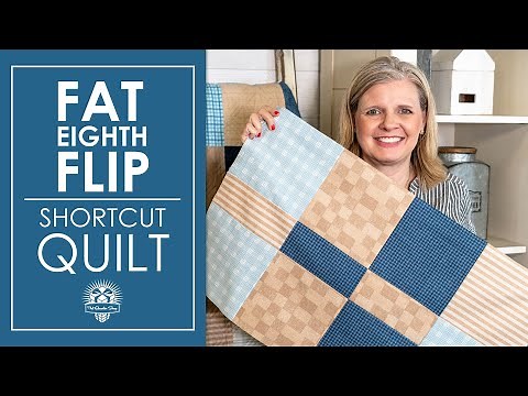 Just FLIP 🤸‍♀️ to make this Easy Quilt! Fat Eighth Flip - Shortcut Quilt - Free Fast Quilt Pattern