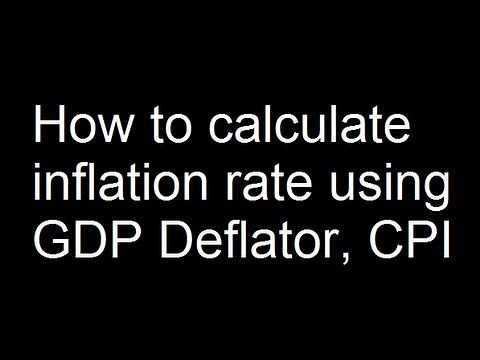 How to calculate inflation rate using GDP Deflator, CPI