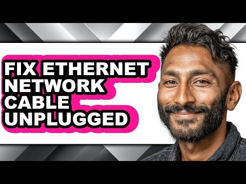 How to Fix Ethernet Network Cable Unplugged - Step by Step