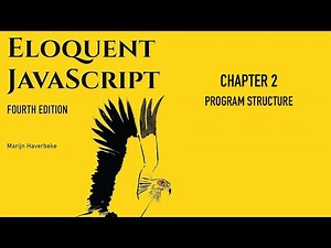 Eloquent JavaScript 4th Edition - Chapter 2 - Program Structure