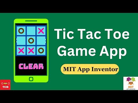 Creating a Tic Tac Toe Game in MIT App Inventor 2 | App Demo
