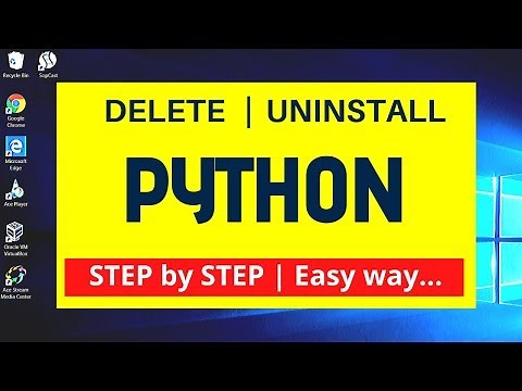 How to uninstall and delete Python on Windows 10?