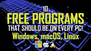10 Free Programs You Must Have on Your PC in 2023: Enhancing P...