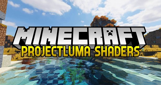 ProjectLUMA Shaders 1.20, 1.19.4 → 1.18.2 — Shaders Mods
