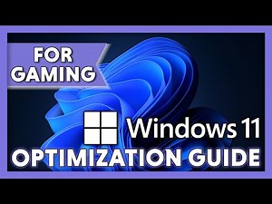 Windows 11 Optimization Guide - How To Optimize Windows 11 For Gaming