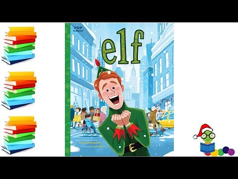 Elf - Christmas Kids Books Read Aloud