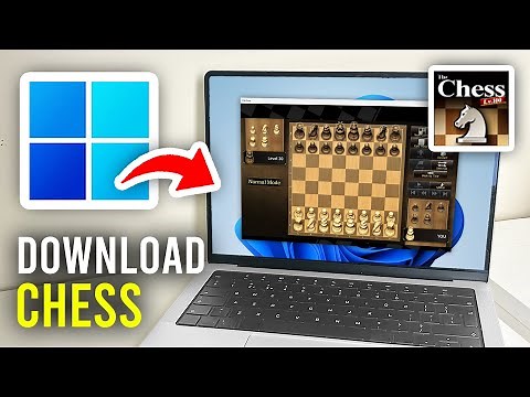 How To Download Chess In Laptop or PC - Full Guide