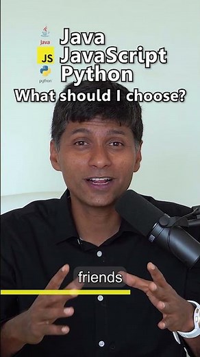 Java, JavaScript or Python - What should I choose ?