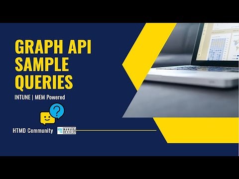 Intune Graph API Query | Sample Queries | Easiest Method | Tips | Tricks