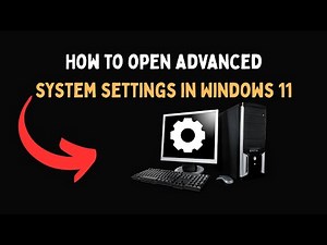 How to open advanced system settings in Windows 11