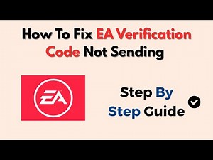 How To Fix EA Verification Code Not Sending – Origin Login Help