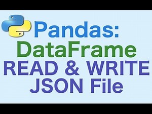 24- Pandas DataFrames: JSON File Read and Write