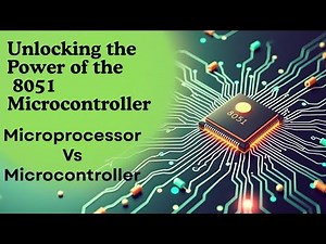 Microprocessor Vs. Microcontroller