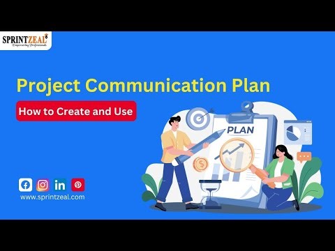 Project Communication Plan – How to Create and Use