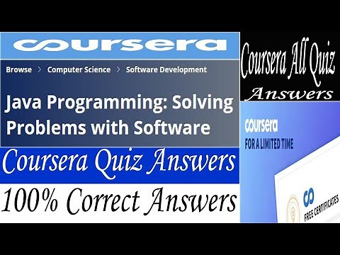 Java Programming: Solving Problems with Software Coursera Quiz Answers, Week (1-4) All Quiz Answers