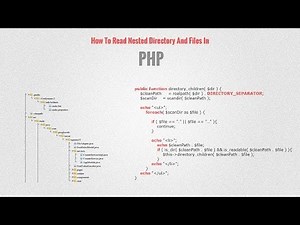 How To Read Nested Directory And Files In PHP