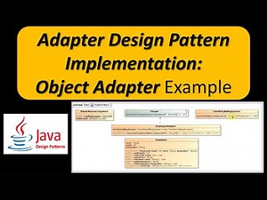 Adapter Design Pattern Implementation: Object Adapter Example
