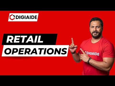 Retail Operations - Meaning, Scope, Examples and 5 S of Retail