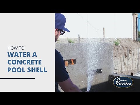How To Water A Concrete Pool Shell | Premier Pools & Spas