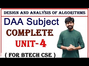 daa subject complete unit 4 || design and analysis of algorithms || greedy method | cse btech