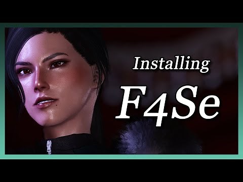 Fallout 4 - How to Install F4SE (Vortex/Mod Organizer)
