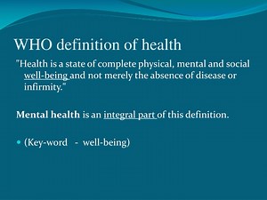 WHO definition of health - SlideServe
