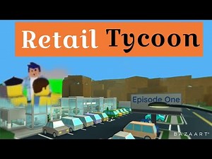 RETAIL TYCOON (UNCOPYLOCKED)