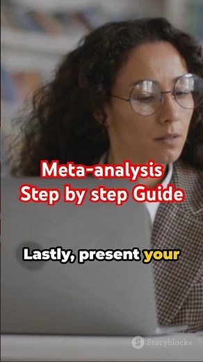 How to perform a Meta-analysis: Step by step guide
