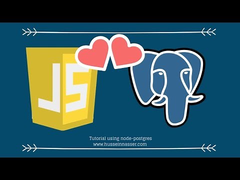Step by Step Javascript and Postgres Tutorial using node-postgres