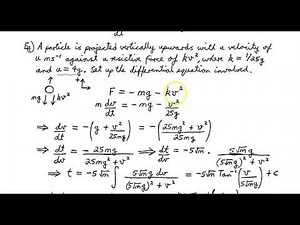 57 - Using a First Order Differential Equation to Describe Motion in a Resistive Medium