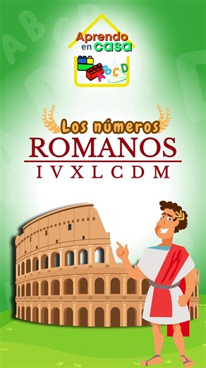 🟠 Aprendamos los números romanos 📜 #educacion #aprendizaje #primaria #preescolar #Numeros #numerosromanos #aprender | Aprendo en casa