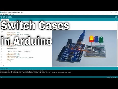 Arduino tutorial - Switch Cases