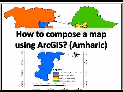 Map composition with ArcGIS Amharic tutorial
