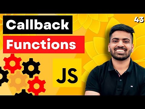 Callback Functions in Javascript & Arrow Functions in Javascript | Web Development Course #43