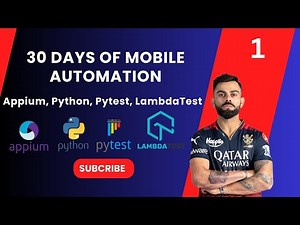 Day 1 - Python Setup for Mobile Automation: Appium, Pytest, LambdaTest | 30 Days Series