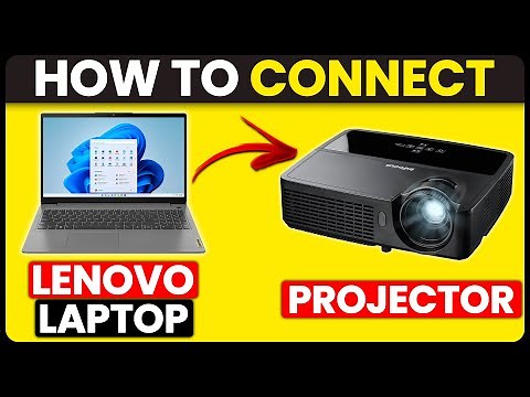 How To Connect Lenovo Laptop To Projector (How To Set Up Lenovo Laptop With Projector)