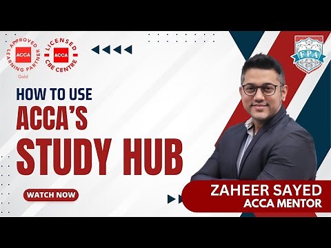 How to Use the Study Hub? | ACCA Exam Tips | ACCA Exam Pattern | Zaheer Sayed ACCA