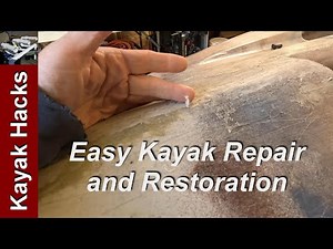 DIY Kayak Repair For Beginners