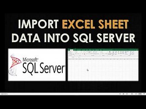 How to Import Excel Data to SQL Server Database
