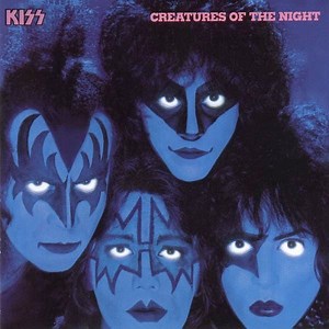 Kiss - Creatures Of The Night