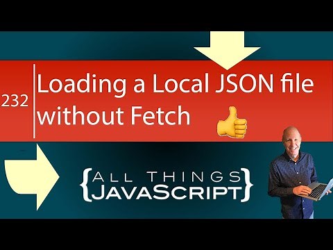 JavaScript Tip: Loading a Local JSON File without Fetch