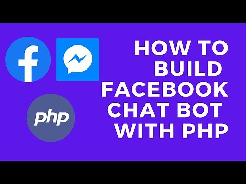 Build a Facebook Messenger Chatbot using PHP | Integrate Chatbot with Facebook