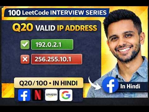 Leetcode Valid IP Address In JavaScript | LeetCode #20/100 Interview Series | IPv4 vs IPv6 | Hindi