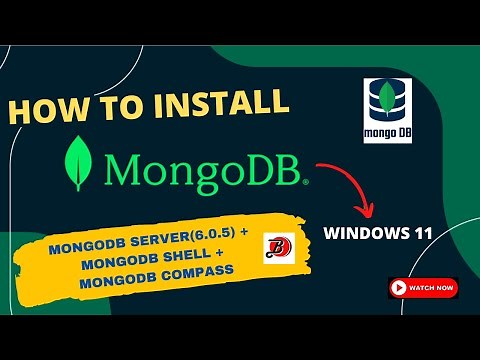 How to Install MongoDB 6.0.5 on Windows 11 | MongoDB Server & MongoDB Shell & MongoDB Compass | 2023