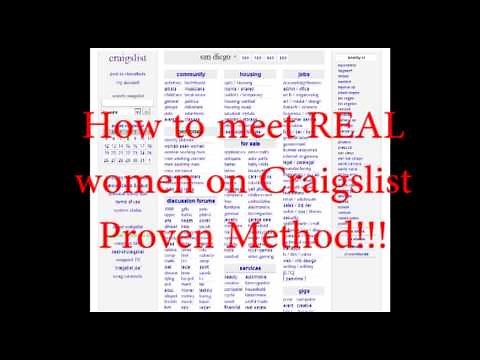 How to meet REAL Women on Craiglist! PROVEN METHOD!!