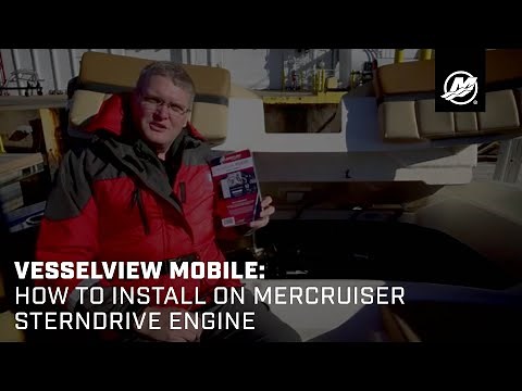 VesselView Mobile: How to Install on MerCruiser Sterndrive Engine