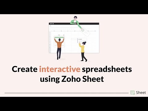 How to create interactive spreadsheets using Zoho Sheet